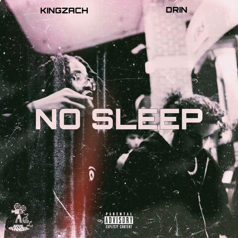 No Sleep (feat. Drin)