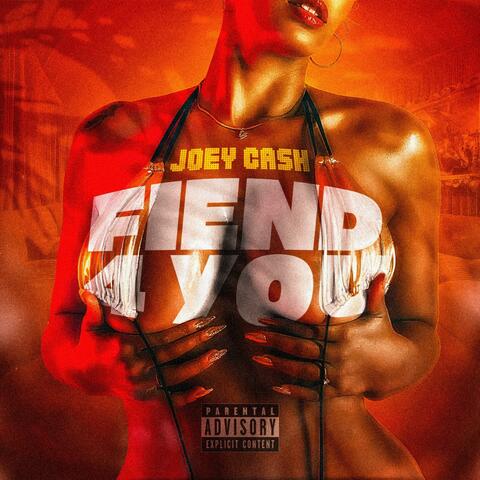Fiend 4 You