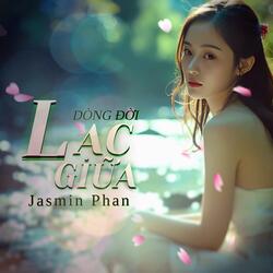 Lạc Giữa Dòng Đời (Melody 4)