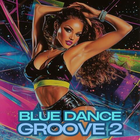 Blue Dance Groove 2