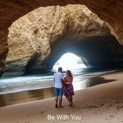 Be With You