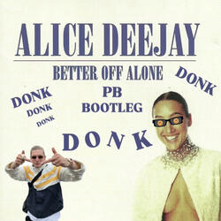 Better Off Alone