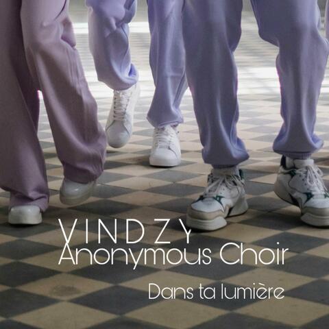 Dans ta lumière (feat. Anonymous Choir)