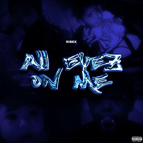All Eyez On Me