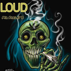 LOUD