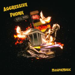 Aggressive Phonk