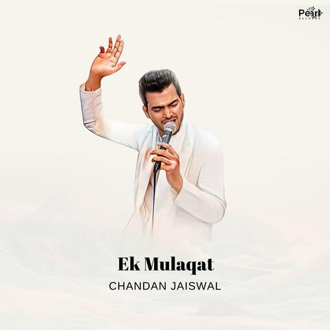 Ek Mulaqat