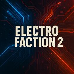 Electro Faction 2