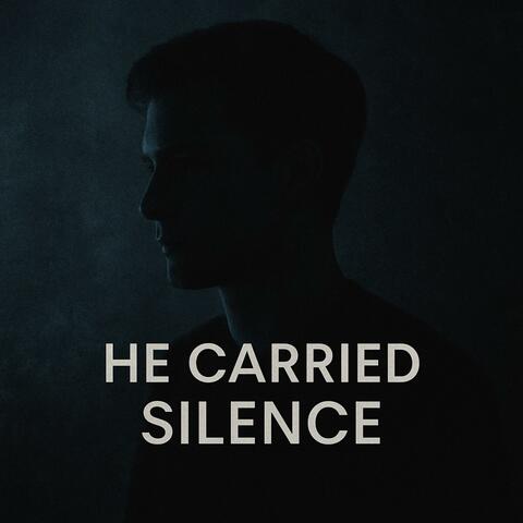 He Carried Silence