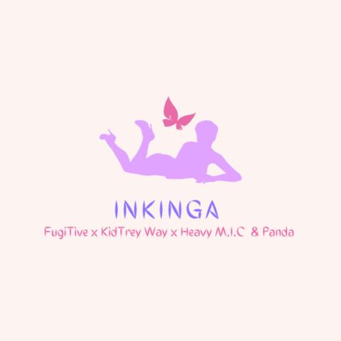 Inkinga (feat. KidTrey Way, Heavy Mic & Panda)