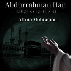 Affına Muhtacım