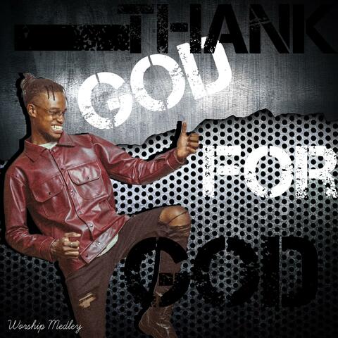 Thank God for God (Live) (Live)
