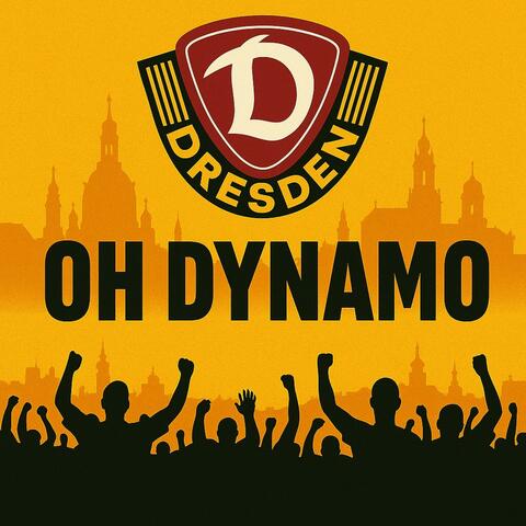 Oh Dynamo Dresden