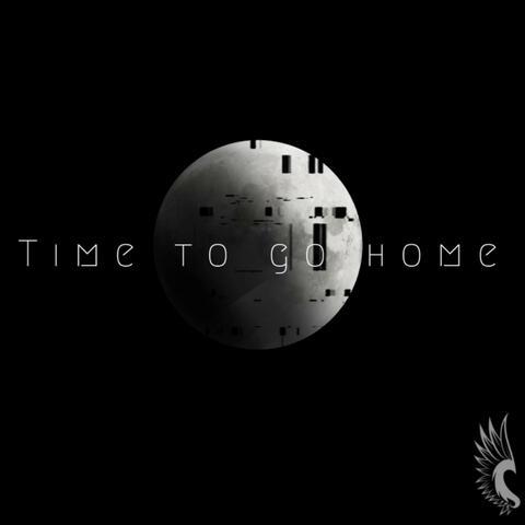 TIME TO GO HOME