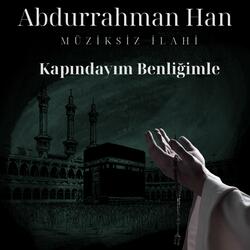 Kapındayım Benliğimle