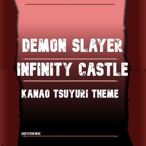 Kanao Tsuyuri Theme (Fanmade)