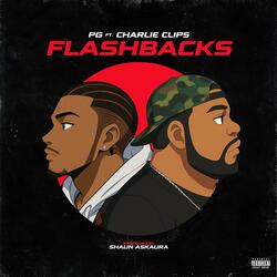 Flashbacks (feat. Charlie Clips)