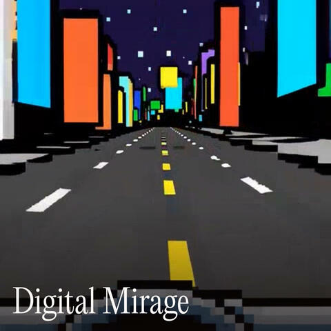 Digital Mirage