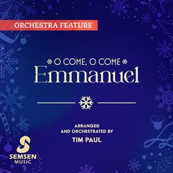 O Come, O Come, Emmanuel