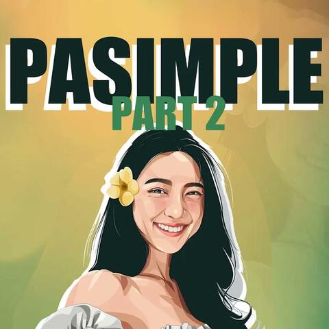 Pasimple "Part 2" (feat. Tyrone)