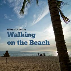 Walking on the Beach