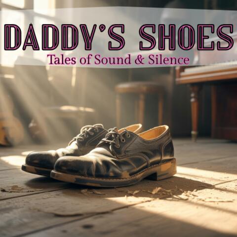 Daddy's Shoes