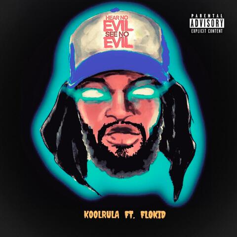Hear No Evil See No Evil (feat. flokid)