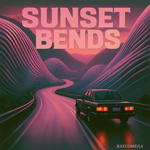Sunset Bends