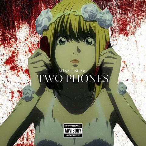 2 Phones/2 Tone