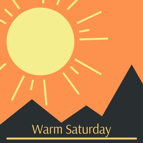 Warm Saturday Lo-fi