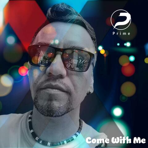 Come With Me