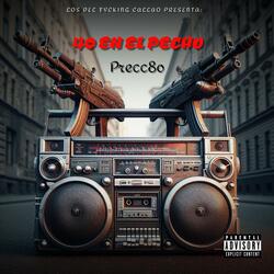 40 EN EL PECHO (feat. Precc8o)