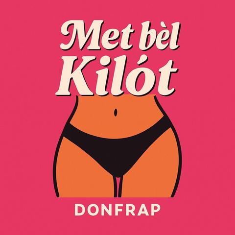 MET BÈL KILÒT