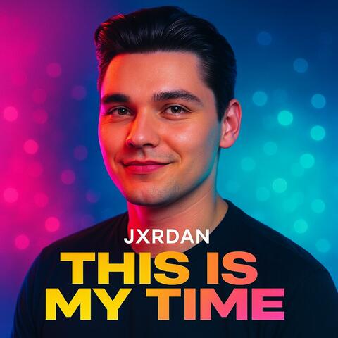 This Is My Time