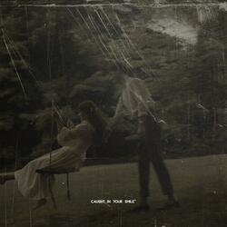 Caught in Your Smile