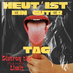 Heut' ist ein guter Tag