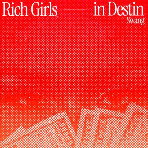 Rich Girls in Destin (Radio Edit)