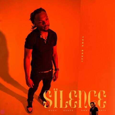 SILENCE