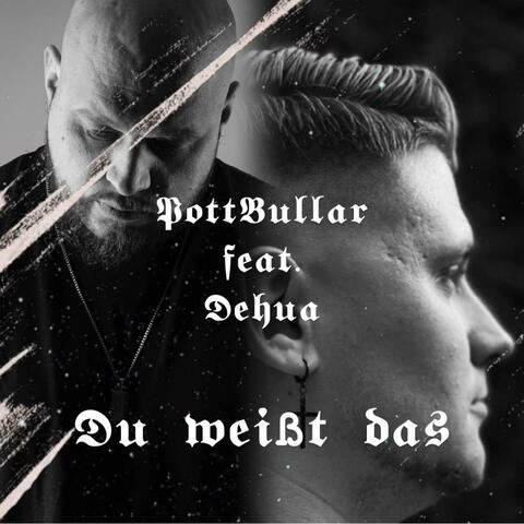 Du weißt das (feat. Dehua)