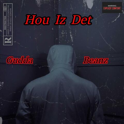 Hou Iz Det