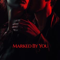 Marked By You