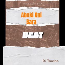 Aboki Oni Bara Beat