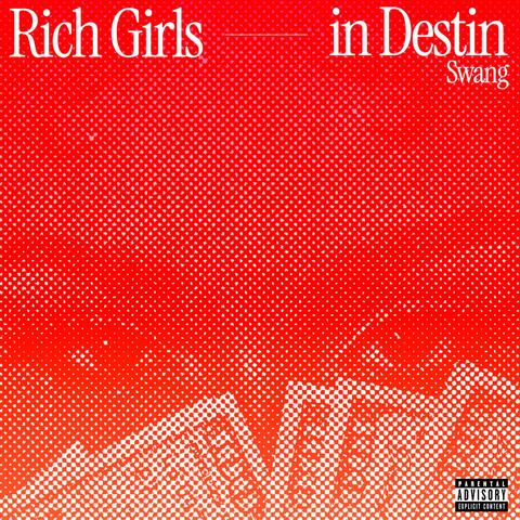 Rich Girls in Destin