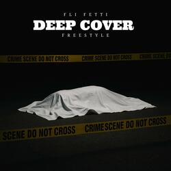 Deep Cover Freestyle