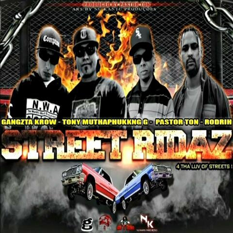Street Ridaz (feat. Tony Muthaphukkng G, Pastor Ton & Rodrih)