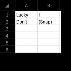 Lucky I Don't (Snap)