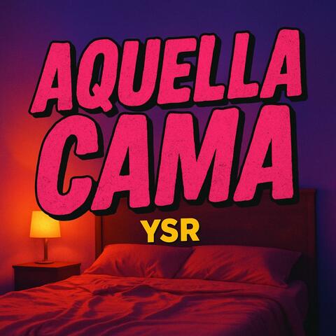 Aquella cama