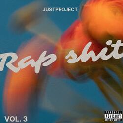 Rap Shit, Vol. 3