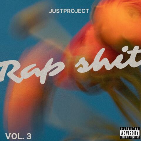 Rap Shit, Vol. 3