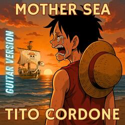 Mother Sea (from "One Piece") (Guitar Version)